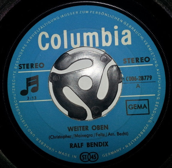 Ralf Bendix : Weiter Oben / Du Sollst Mich Nicht Belügen (7", Single)