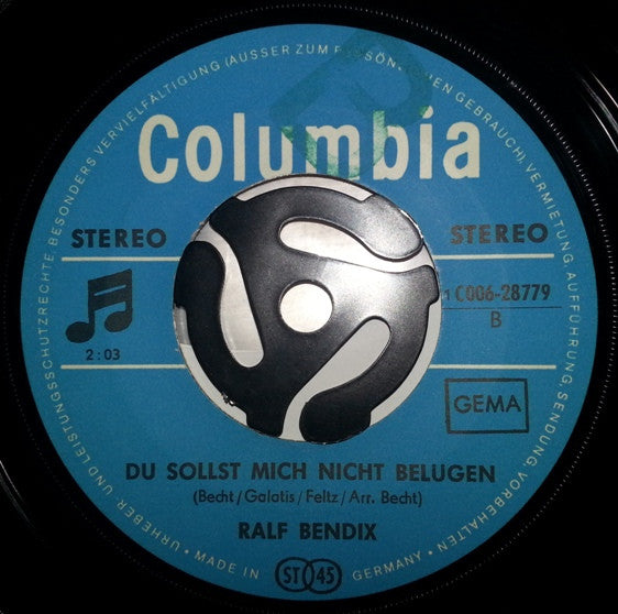 Ralf Bendix : Weiter Oben / Du Sollst Mich Nicht Belügen (7", Single)