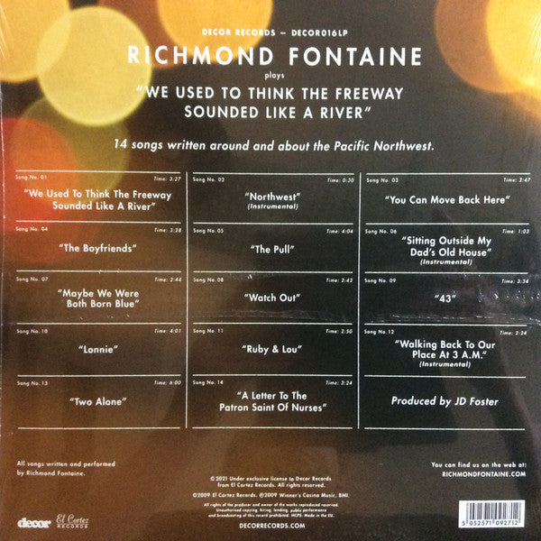 Richmond Fontaine : We Used To Think The Freeway Sounded Like A River (LP, Album, Ltd, RE, Gol)