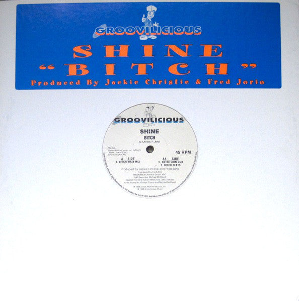 Shine (3) : Bitch (12")