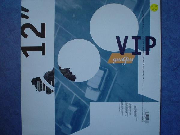 Gus Gus* : VIP (12")