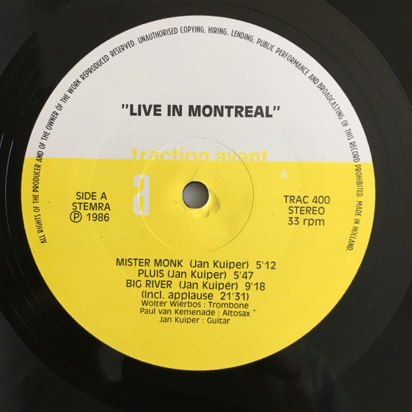 Wolter Wierbos / Paul Van Kemenade / Jan Kuiper : Live In Montreal (LP)