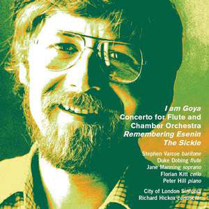 Nigel Osborne : I Am Goya ; Concerto For Flute And Chamber Orchestra ; Remembering Esenin ; The Sickle (CD, Album, RE)