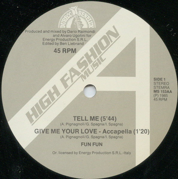 Fun Fun : Tell Me / Give Me Your Love (12")