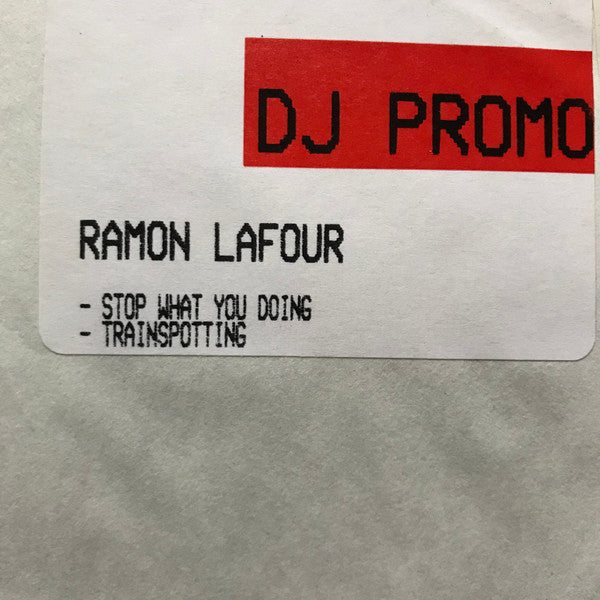 Ramon Lafour : Stop What You Doing (12", W/Lbl)