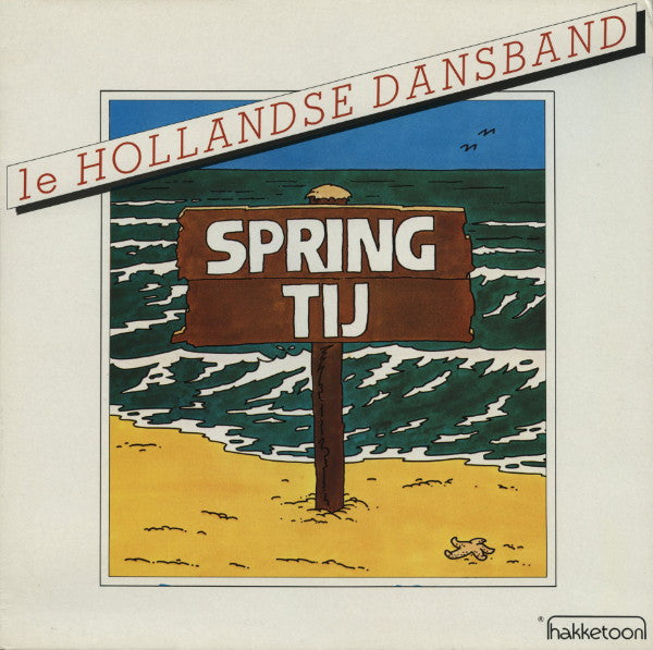 1e Hollandse Dansband : Springtij (LP, Gat)