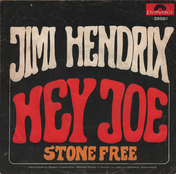 Jimi Hendrix : Hey Joe (7", Single, Mono)