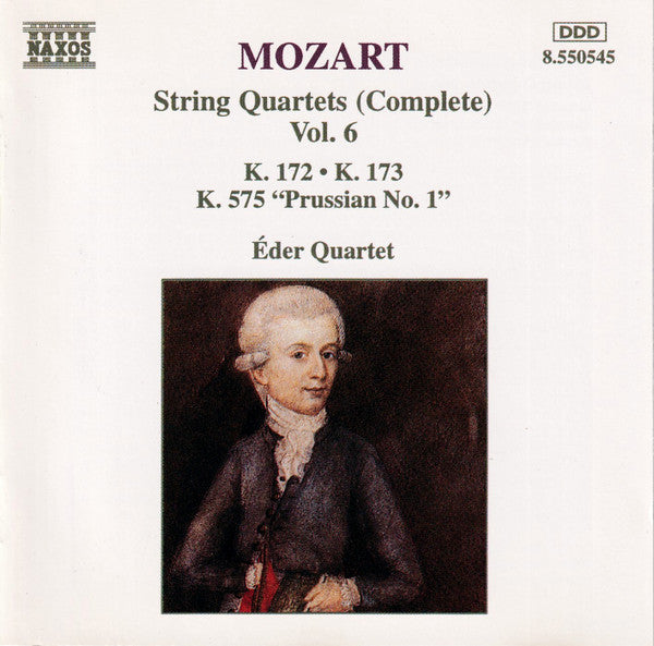 Wolfgang Amadeus Mozart  -  Éder Quartet : String Quartets (Complete) Vol. 6: K. 172 • K. 173 • K. 575 "Prussian No 1." (CD, Album)