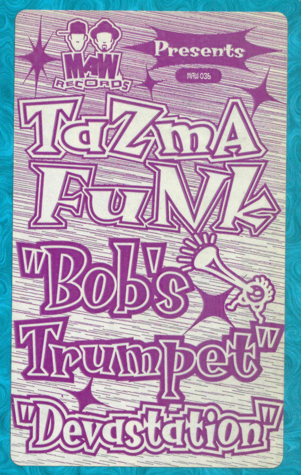 Tazma Funk : Bob's Trumpet / Devastation (12")