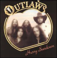 Outlaws : Hurry Sundown (LP, Album)