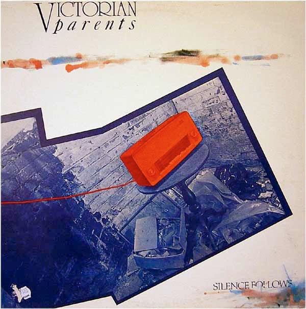 Victorian Parents : Silence Follows (LP)