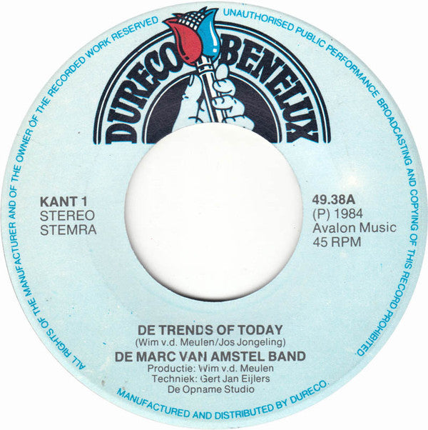 De Marc Van Amstel Band : De Trends Of Today (7", Single)