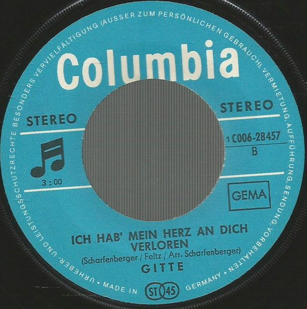 Gitte Hænning : Dann Kamst Du / Ich Hab' Mein Herz An Dich Verloren (7", Single)