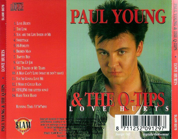 Paul Young & The Q Tips : Love Hurts (CD, Comp, RM)