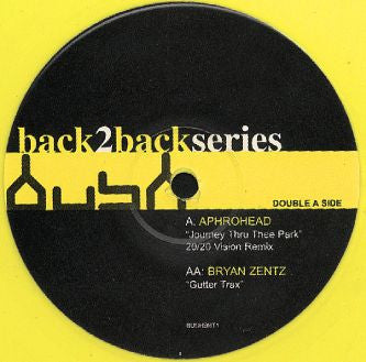 Aphrohead / Bryan Zentz : Back2back Series Part 1 (12", Ltd, Yel)