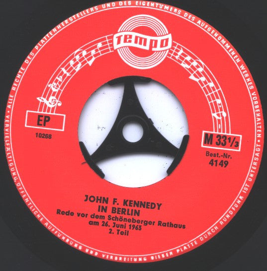 John F. Kennedy : John F. Kennedy In Berlin ("Ich Bin Ein Berliner" Rede Vor Dem Schöneberger Rathaus Am 26.Juni 1963) (7", EP, RP)