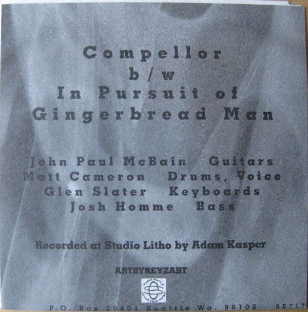 The Wellwater Conspiracy : Compellor b/w In Pursuit Of Gingerbread Man (7", Single)
