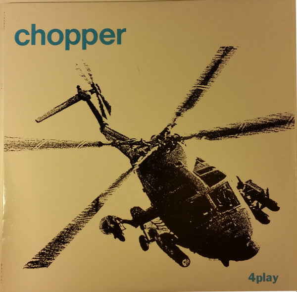 Chopper (12) : 4Play (12")