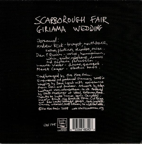 One More Grain : Scarborough Fair / Giriama Wedding (7", Ltd)