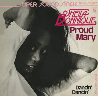 Sheila Bonnique : Proud Mary (12", Maxi, Ltd)