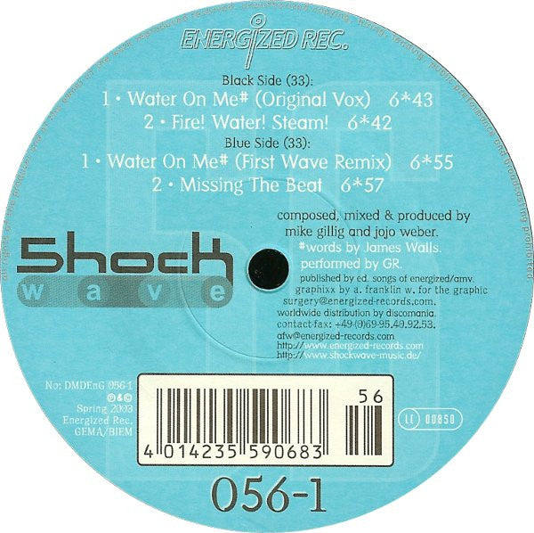 Shockwave : Water On Me (12")