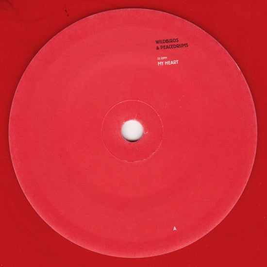 Wildbirds & Peacedrums : My Heart (7", Single, Ltd, Num, Red)