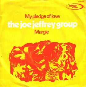 The Joe Jeffrey Group : My Pledge Of Love / Margie (7", Single)
