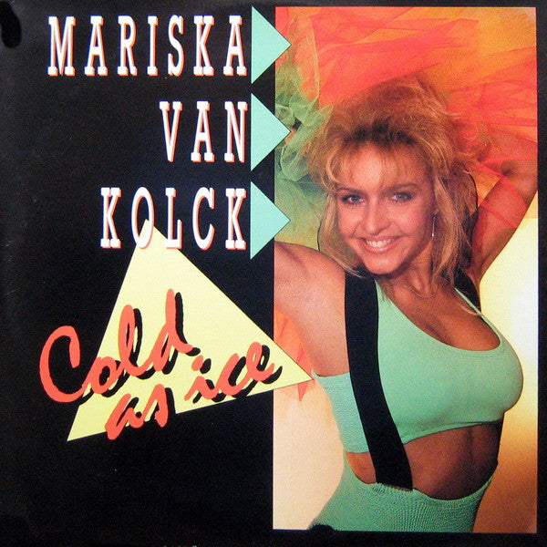Mariska van Kolck : Cold As Ice (12")