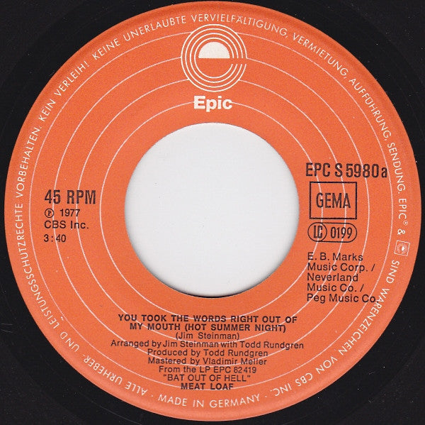 Meat Loaf : You Took The Words Right Out Of My Mouth (Hot Summer Night) (7", Single)