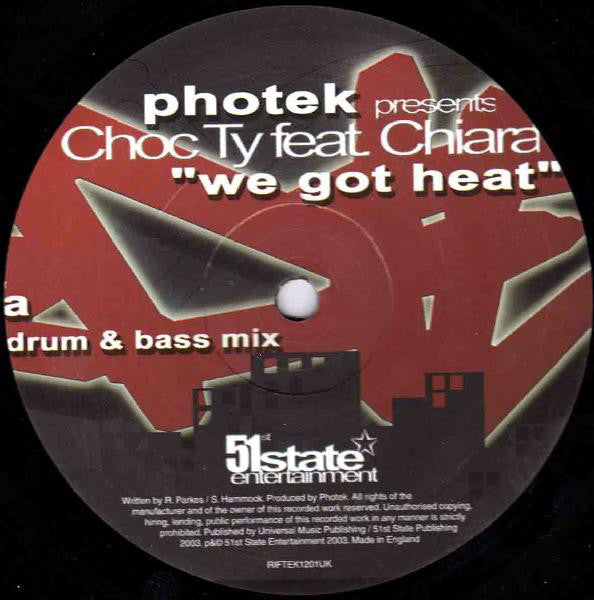 Photek Presents Choc Ty : We Got Heat (Remixes) (12")