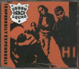Urban Dance Squad : Temporarily Expendable (CD)