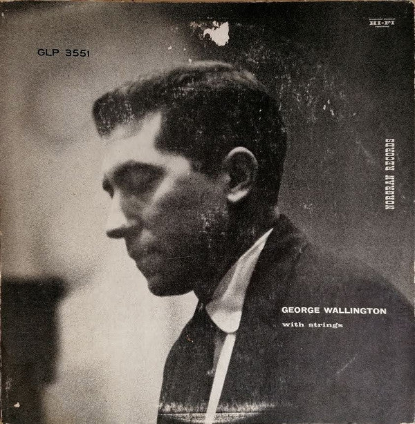 George Wallington And His Strings : George Wallington With Strings (LP, Album, Mono)