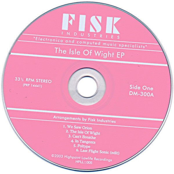 Fisk Industries : The Isle Of Wight EP (CD, EP)