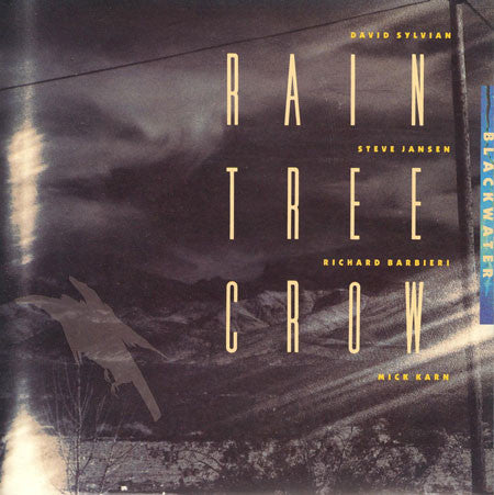 Rain Tree Crow : Blackwater (7", Single)