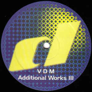 Vincent De Moor : Additional Works III (12")