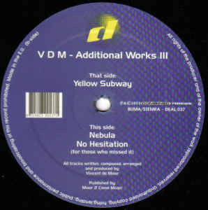 Vincent De Moor : Additional Works III (12")