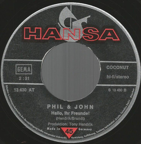 Phil & John : ... Denn Seit Mehr Als 1000 Jahren (Herz-Schmerz-Polka) (7", Single)