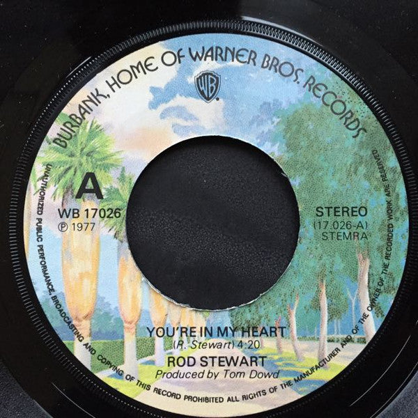 Rod Stewart : You're In My Heart (7", Single)
