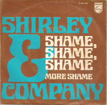Shirley & Company : Shame, Shame, Shame (7", Single, Inj)