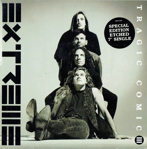 Extreme (2) : Tragic Comic (7", S/Sided, Etch, S/Edition)