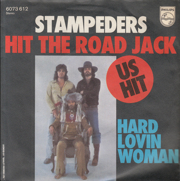 The Stampeders : Hit The Road Jack (7", Single)