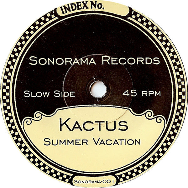 Kactus (2) : Summer Vacation (7")