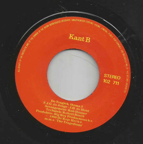 Freek de Jonge m.m.v. The Tragedians (2) : De Tragiek (7", Single)