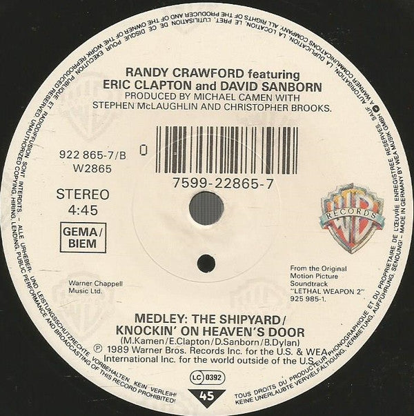 Randy Crawford Featuring Eric Clapton And David Sanborn : Knockin' On Heaven's Door (7", Single)