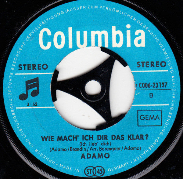 Adamo : Ein Kleines Glück / Wie Mach' Ich Dir Das Klar? (Ich Lieb' Dich) (7", Single)
