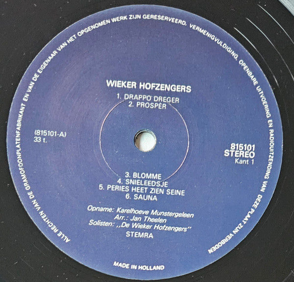 De Wieker Hofzengers : Achter D’n Drappodreger Aon (LP)