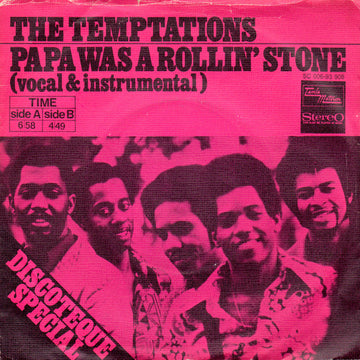 The Temptations : Papa Was A Rollin' Stone (7", Single, Mag)