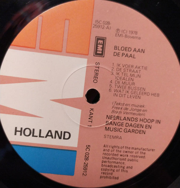 Neerlands Hoop In Bange Dagen & Music Garden : Bloed Aan De Paal (LP, Album)