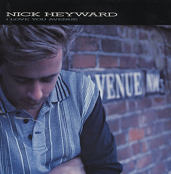 Nick Heyward : I Love You Avenue (LP, Album)