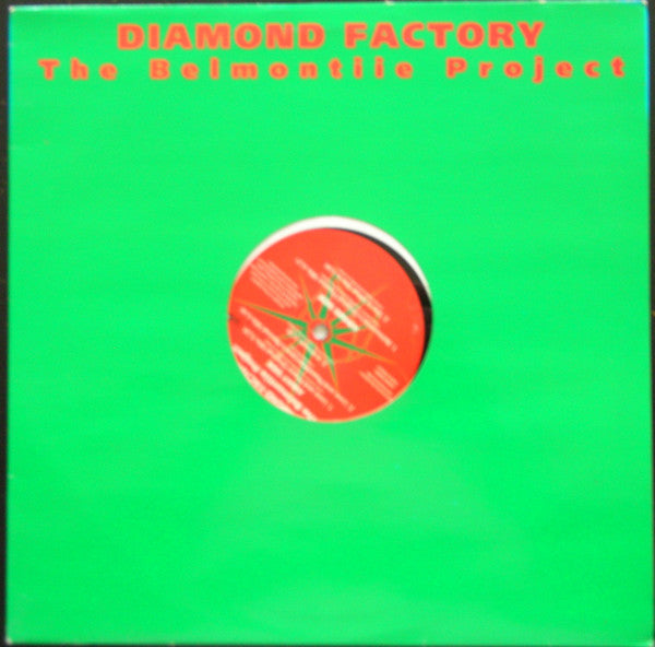 Diamond Factory : The Belmontiie Project (12")